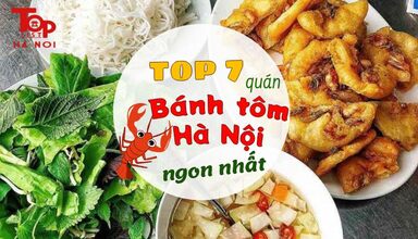 Top 7 quán bánh tôm Hà Nội ngon nhất mà bạn phải thử