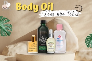 Body Oil Nào Tốt Nhất: Top 10 Sản Phẩm Bạn Không Nên Bỏ Lỡ