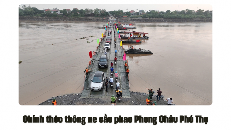 Chính thức thông xe cầu phao Phong Châu Phú Thọ