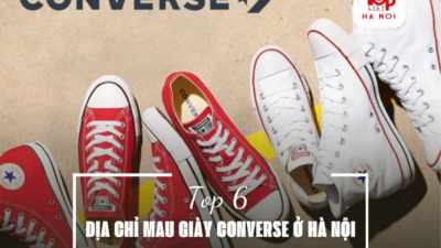 Top 6 địa chỉ mua giày Converse ở Hà Nội chính hãng