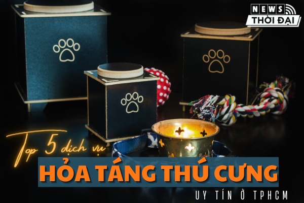 Top 5 Nơi Cung Cấp Dịch Vụ Hỏa Táng Thú Cưng TPHCM