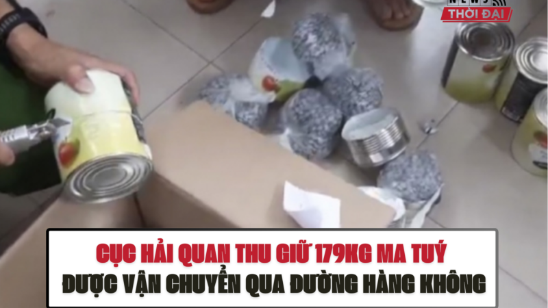 CỤC HẢI QUAN THU GIỮ 179KG MA TUÝ ĐƯỢC VẬN CHUYỂN QUA ĐƯỜNG HÀNG KHÔNG