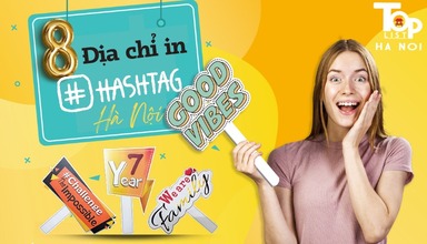 Top 8 địa chỉ in hashtag cầm tay Hà Nội uy tín