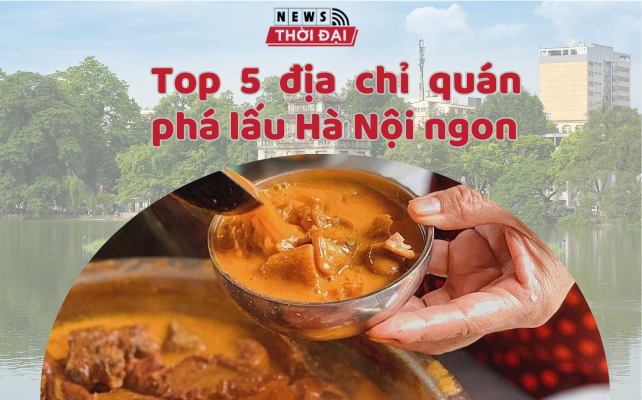 Top 5 địa chỉ quán phá lấu Hà Nội ngon nhất