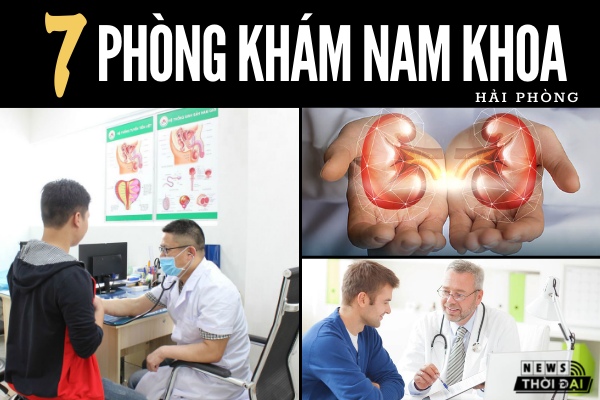 Top 7 Phòng Khám Nam Khoa Hải Phòng Tốt Nhất Hiện Nay