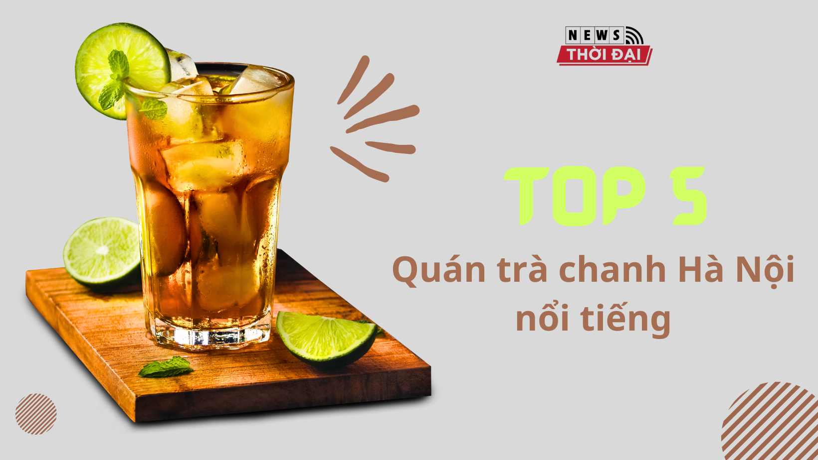 Top 5 quán trà chanh Hà Nội nổi tiếng