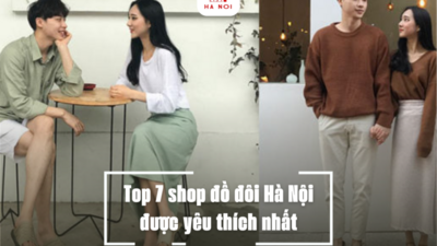 Top 7 shop đồ đôi Hà Nội được yêu thích nhất