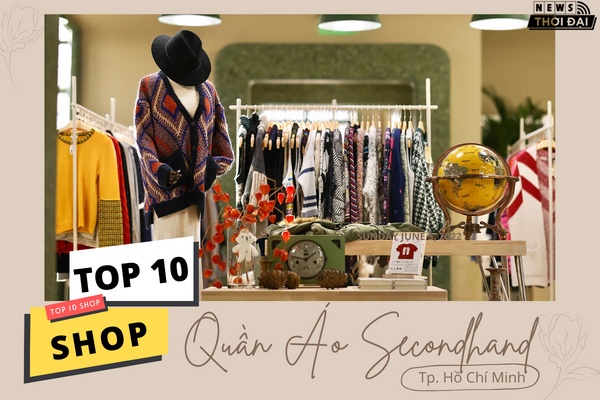 Top 10 Shop Quần Áo Secondhand TPHCM Giá Cực Tốt