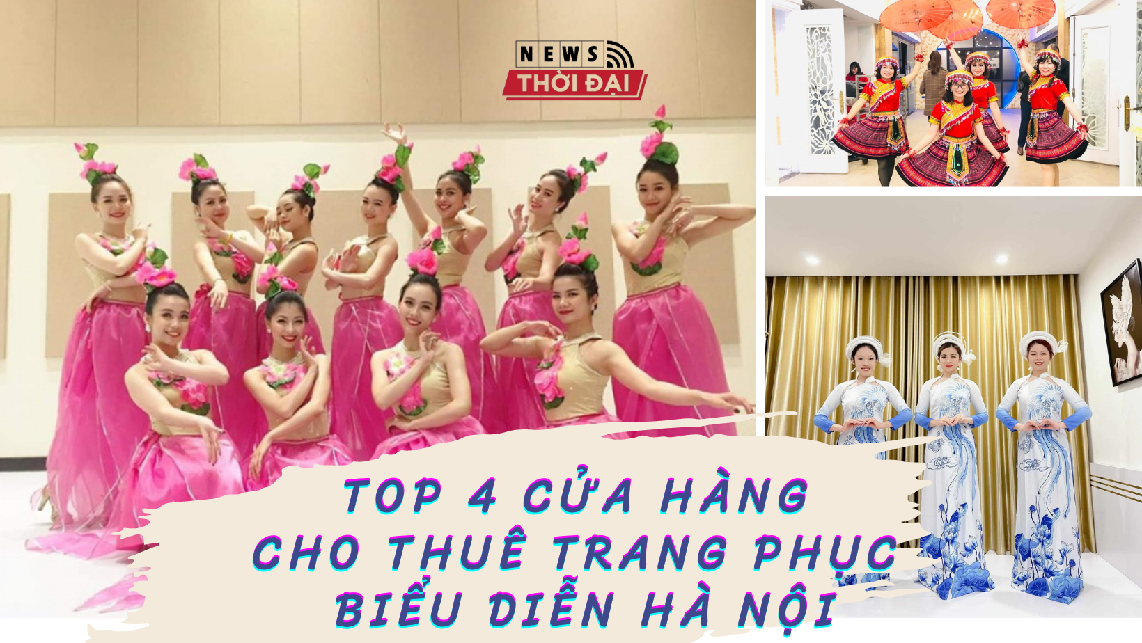 Top 7 Cửa hàng cho thuê trang phục biểu diễn Hà Nội độc đáo, chất lượng nhất