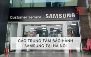 CÁC TRUNG TÂM BẢO HÀNH SAMSUNG TẠI HÀ NỘI