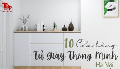 Bỏ túi ngay top 10 địa chỉ mua tủ giày thông minh Hà Nội